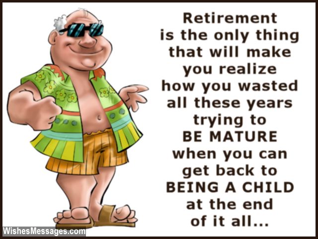 Funny Retirement Wishes Humorous Quotes And Messages WishesMessages