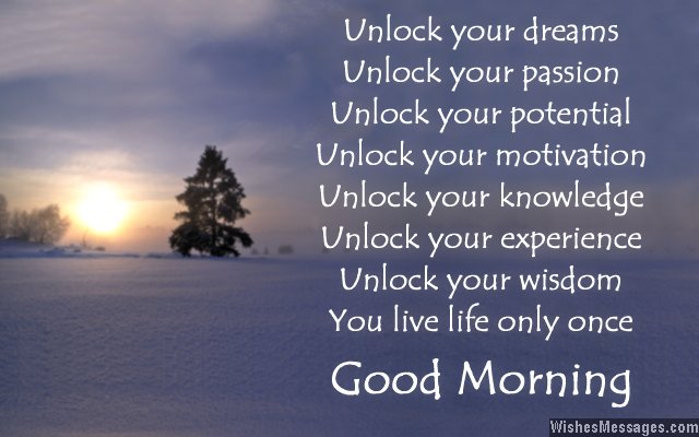 Inspirational Good Morning Poems: Motivational Wishes – WishesMessages.com