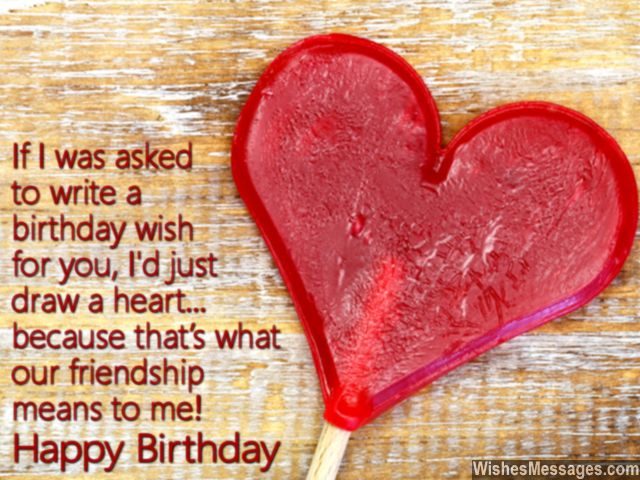 Birthday Wishes for Best Friend: Quotes and Messages - WishesMessages.com