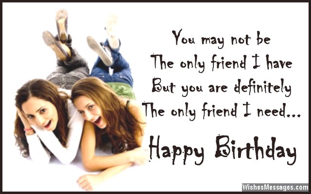 Sweet birthday message for best friend