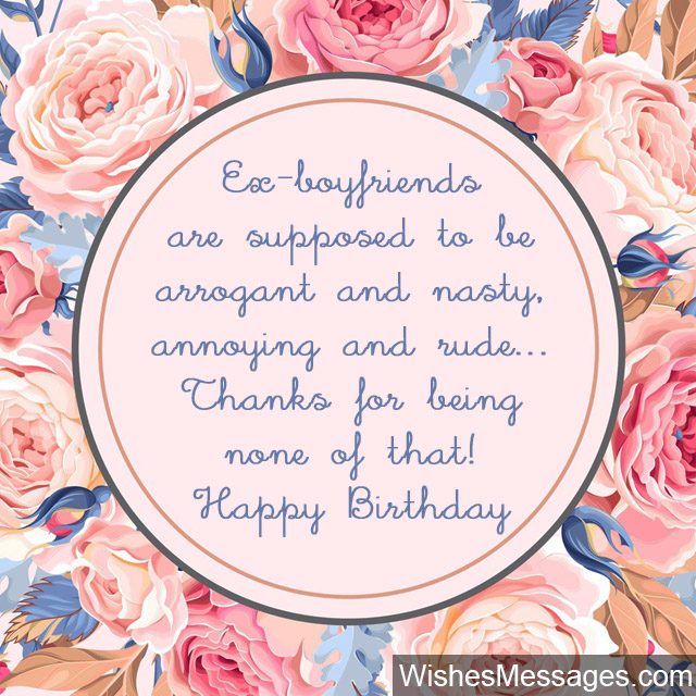 Birthday Wishes For Ex Boyfriend Quotes And Messages