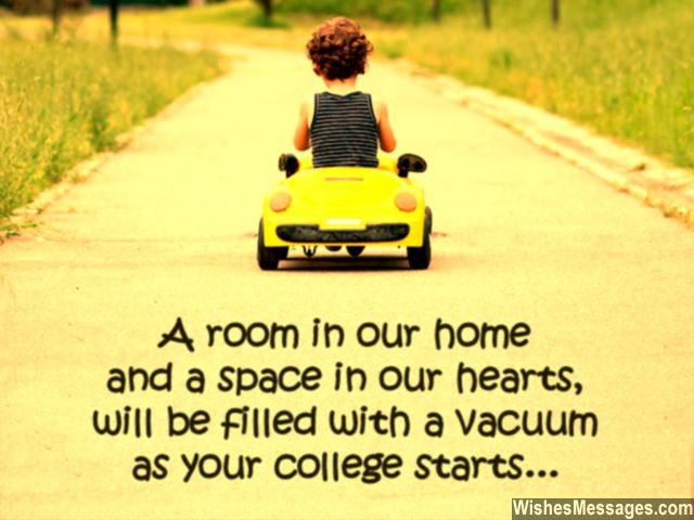 Leaving for college quote goodbye for son daughter