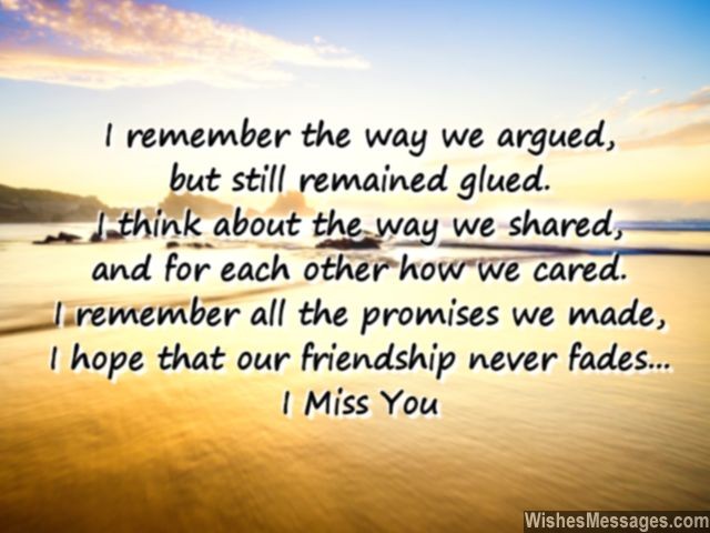 I Miss You Messages For Friends Missing You Quotes 