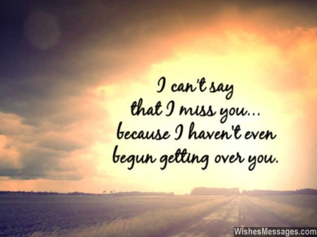 I Love You Messages for Ex-Boyfriend: Quotes for Him ...