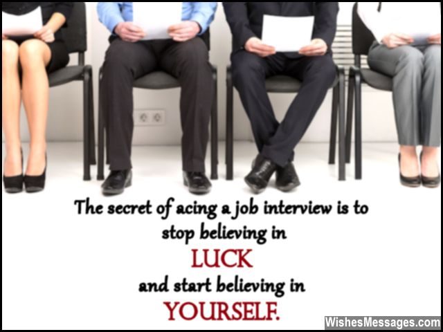 good luck quotes for interview