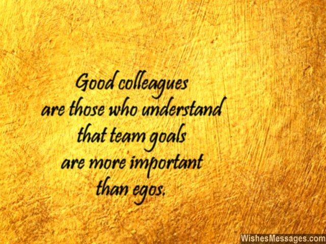 Colleagues Quotes