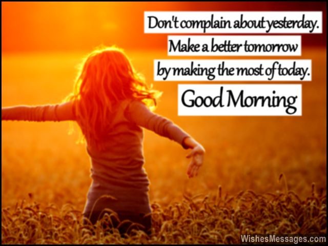 Inspirational Good Morning Messages: Motivational Quotes and Wishes ...