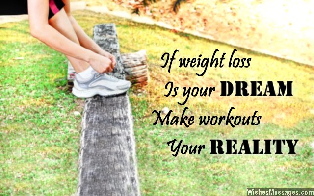 Inspirational quote about weight loss and working out