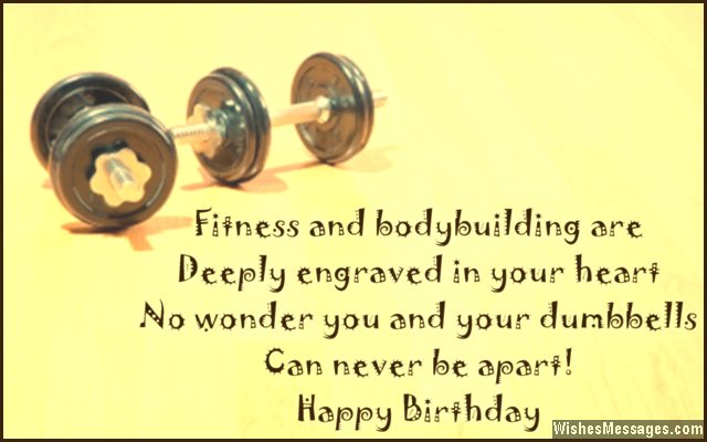 Birthday Wishes For Bodybuilders Messages For Gym And