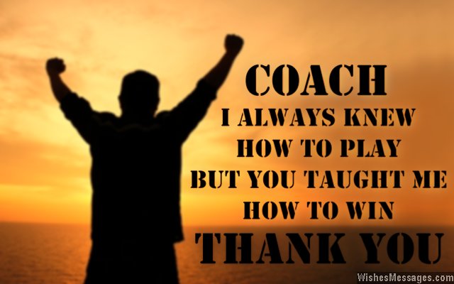 Thank You Messages for Coach: Thank You Notes – 