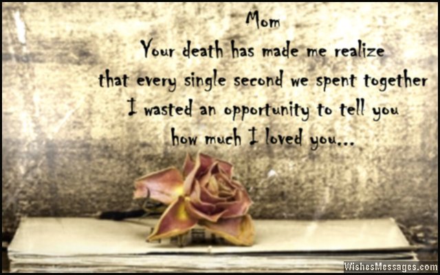 I Miss You Messages For Mom After Death Quotes To Remember A