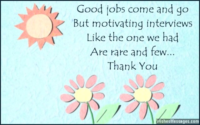 Sweet thank you note for job interviewer