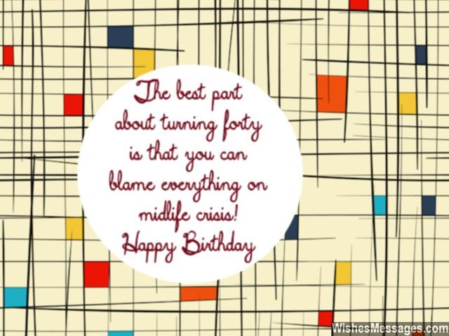 Midlife crisis birthday quote funny wishes