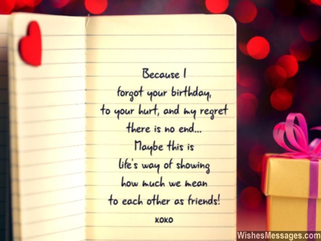 Belated Birthday Wishes For Friends Quotes And Messages Wishesmessages Com