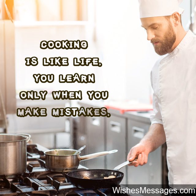 Cooking Quotes Inspirational Messages For Chefs And Culinary Enthusiasts Wishesmessages Com